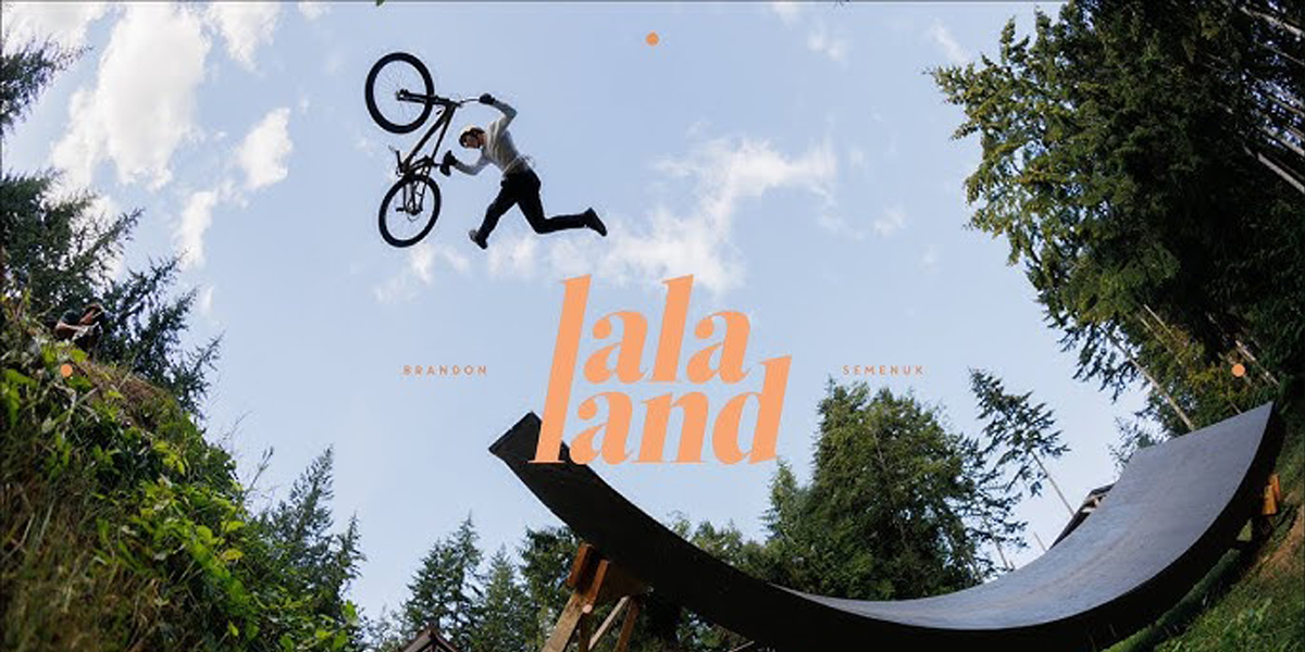 Tienes que ver el nuevo video de Brandon Semenuk "La La Land"